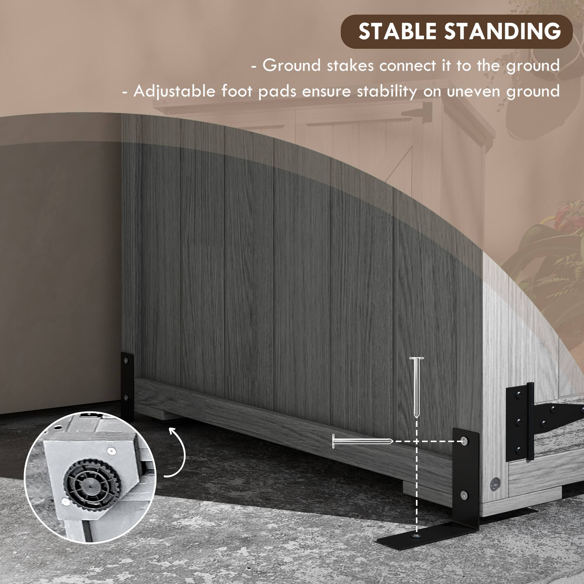 STABLE STANDING

- Ground stakes connect it to the ground
- Adjustable foot pads ensure stability on uneven ground
