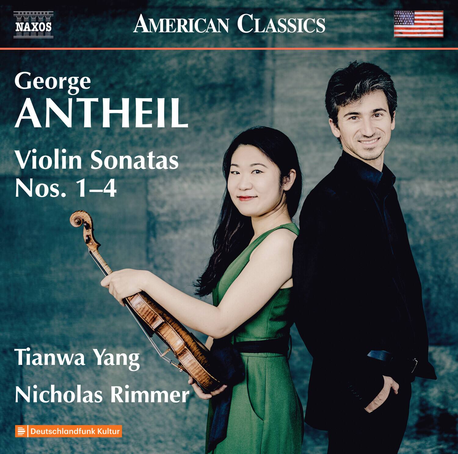 NAXOS AMERICAN CLASSICS

George ANTHEIL  
Violin Sonatas Nos. 1–4

Tianwa Yang  
Nicholas Rimmer

Deutschlandfunk Kultur