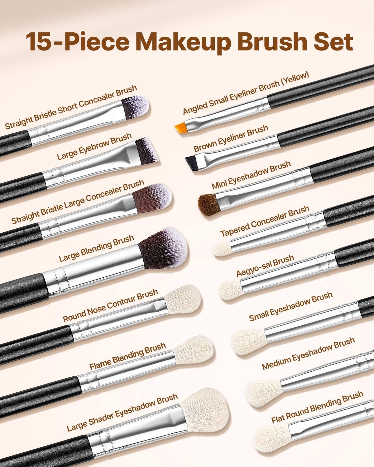 15-Piece Makeup Brush Set

- Straight Bristle Short Concealer Brush
- Large Eyebrow Brush
- Straight Bristle Large Concealer Brush
- Large Blending Brush
- Round Nose Contour Brush
- Flame Blending Brush
- Large Shader Eyeshadow Brush
- Angled Small Eyeliner Brush (Yellow)
- Brown Eyeliner Brush
- Mini Eyeshadow Brush
- Tapered Concealer Brush
- Aegyo-sal Brush
- Small Eyeshadow Brush
- Medium Eyeshadow Brush
- Flat Round Blending Brush