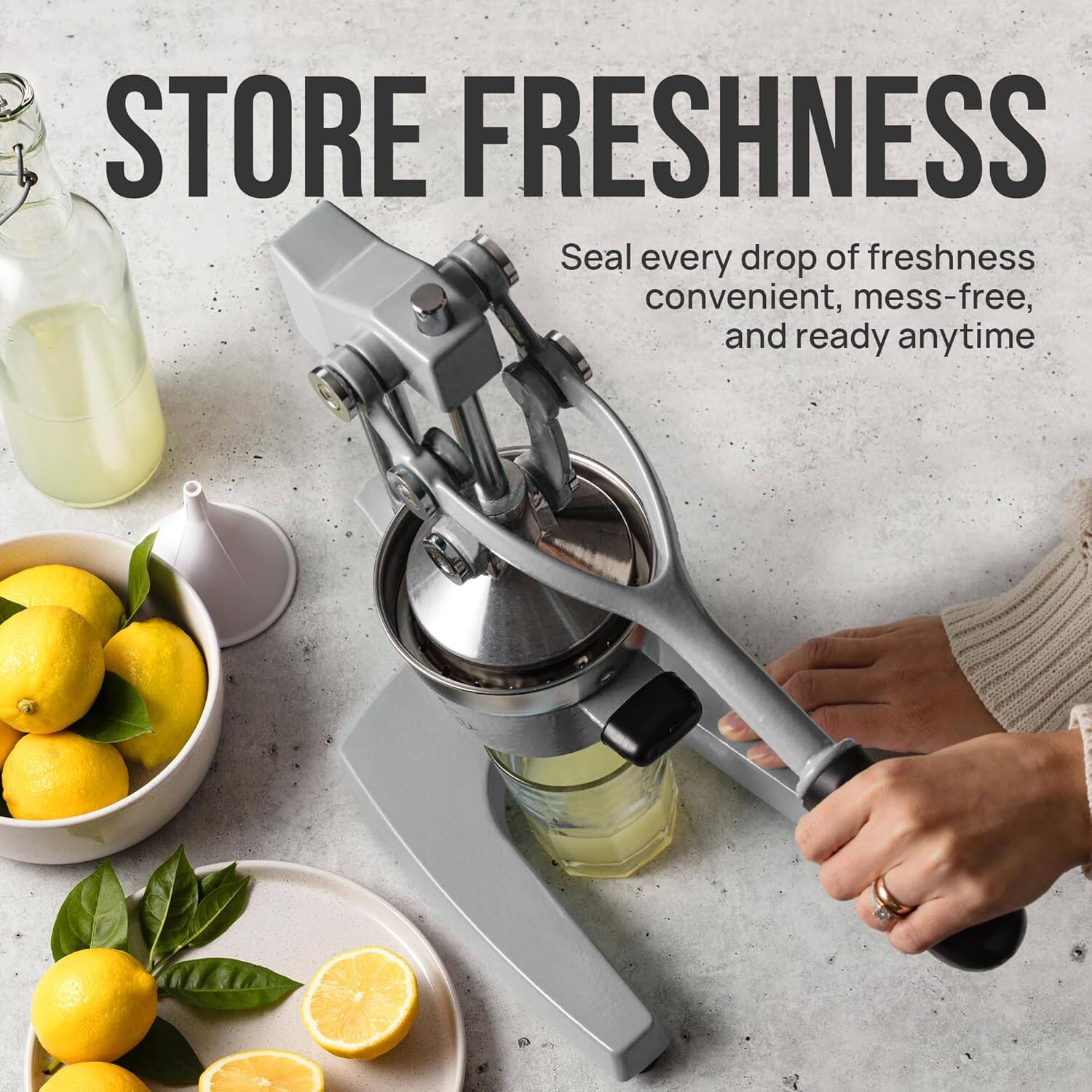 STORE FRESHNESS

Seal every drop of freshness convenient, mess-free, and ready anytime