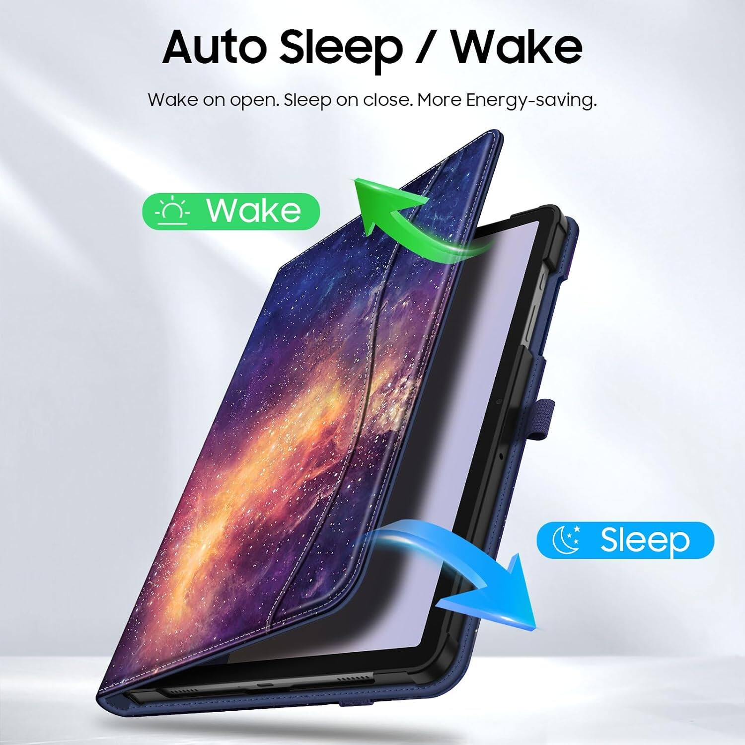 Auto Sleep / Wake  
Wake on open. Sleep on close. More Energy-saving.  
Wake  
Sleep