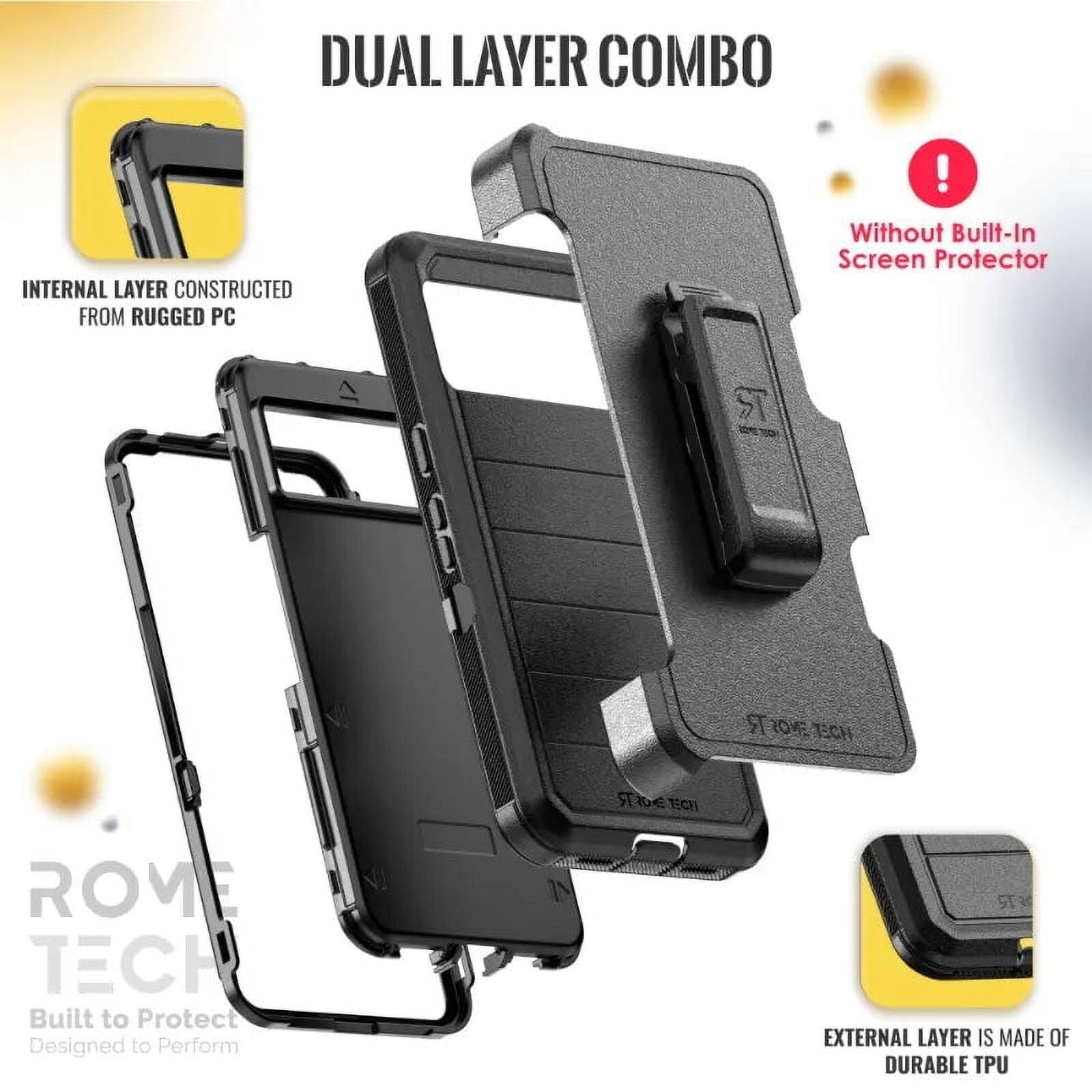 DUAL LAYER COMBO

INTERNAL LAYER CONSTRUCTED FROM RUGGED PC

EXTERNAL LAYER IS MADE OF DURABLE TPU

Without Built-In Screen Protector

ROME TECH
Built to Protect
Designed to Perform