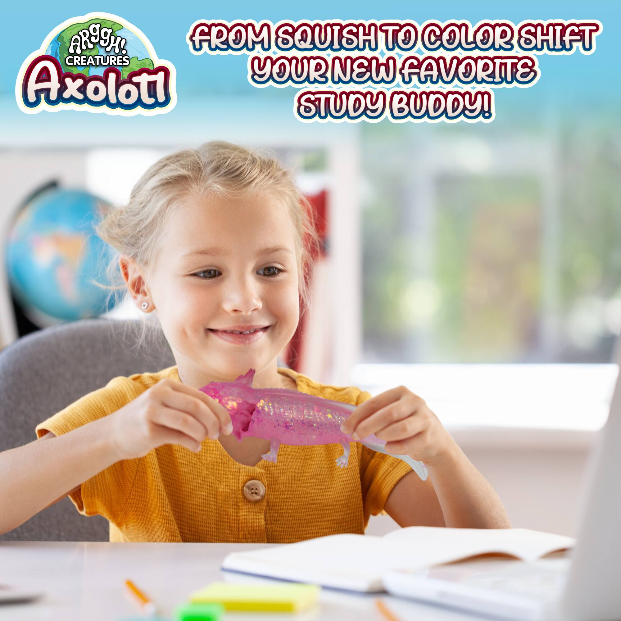 ARGH! FROM SQUISH TO COLOR SHIFT CREATURES Axolotl YOUR NEW FAVORITE STUDY BUDDY!