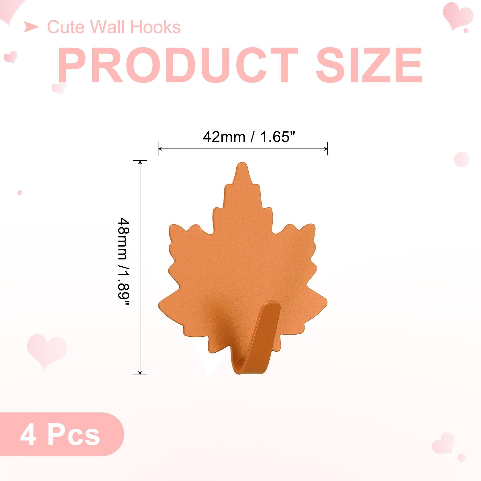 Cute Wall Hooks

PRODUCT SIZE

42mm / 1.65"  
48mm / 1.89"  

4 Pcs