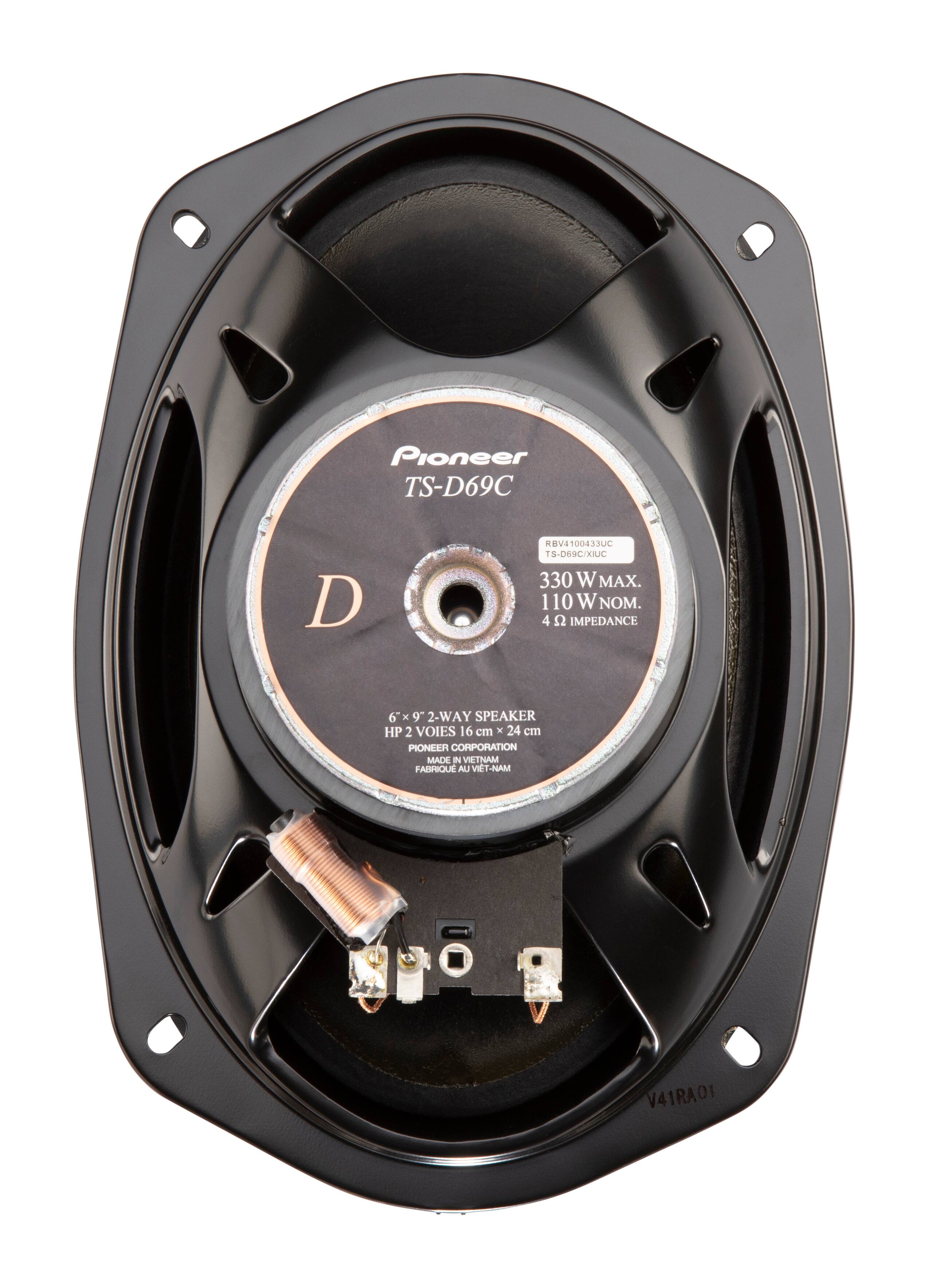 Pioneer TS-D69C  
KV4100433UC  
TS-069COJUC  
330 W MAX.  
110 W NOM.  
4 Ω IMPEDANCE  
6x9" 6 x 9" 2-WAY SPEAKER  
HP 2 VOIES  
16 cm x 24 cm  
PIONEER CORPORATION  
MADE IN VIETNAM  
FABRIQUE AU VIET-NAM  
V41RA01