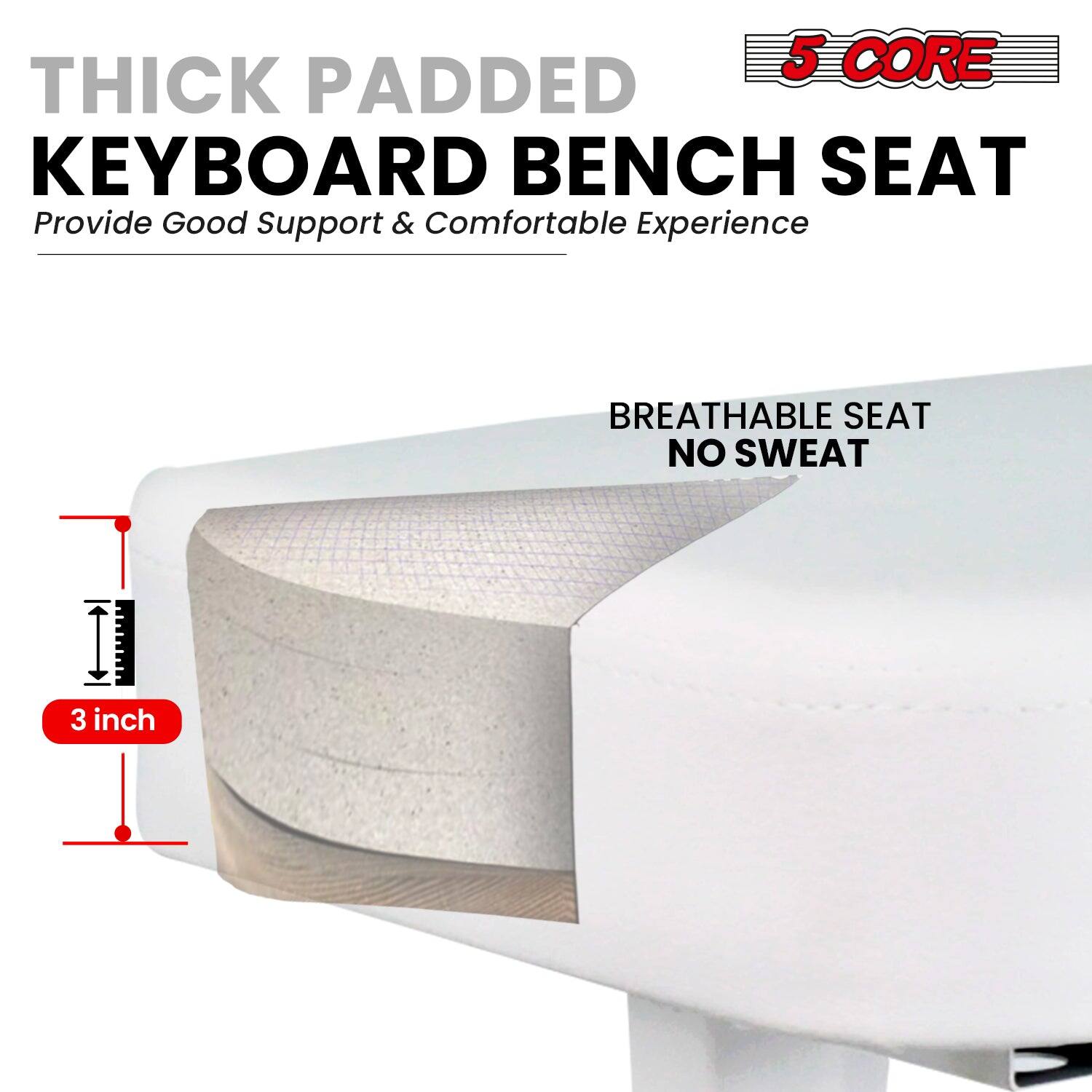 THICK PADDED KEYBOARD BENCH SEAT Provide Good Support & Comfortable Experience BREATHABLE SEAT NO SWEAT 3 inch