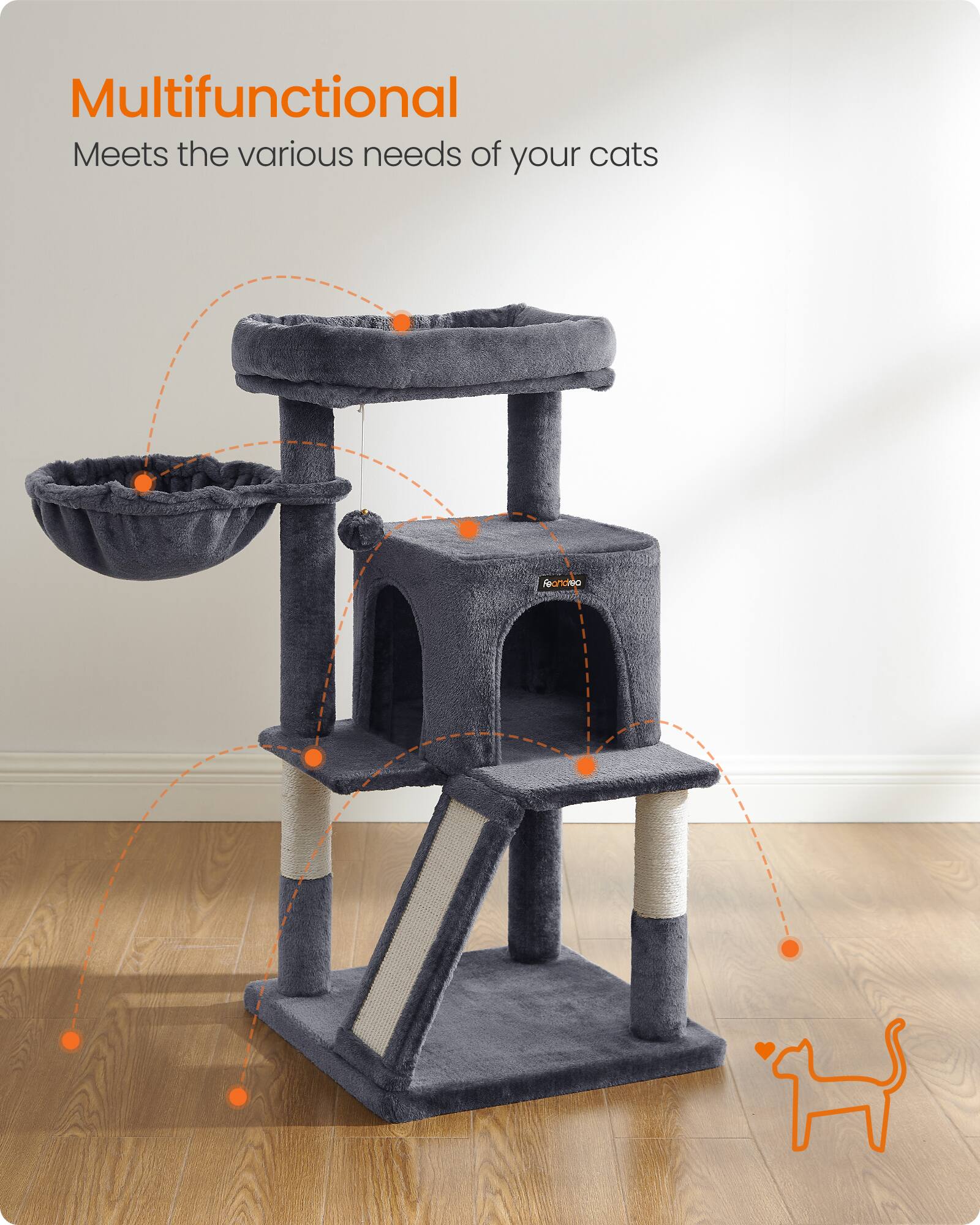 Multifunctional  
Meets the various needs of your cats