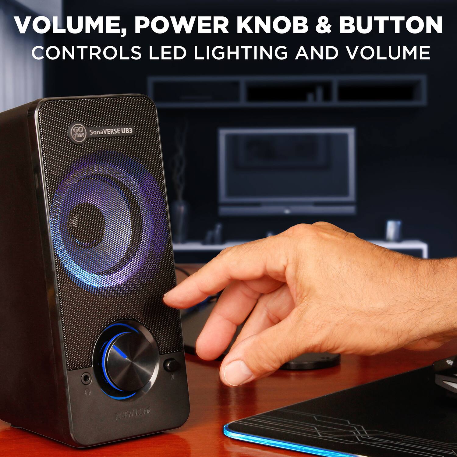 VOLUME, POWER KNOB & BUTTON CONTROLS LED LIGHTING AND VOLUME

SonaVERSE UB3