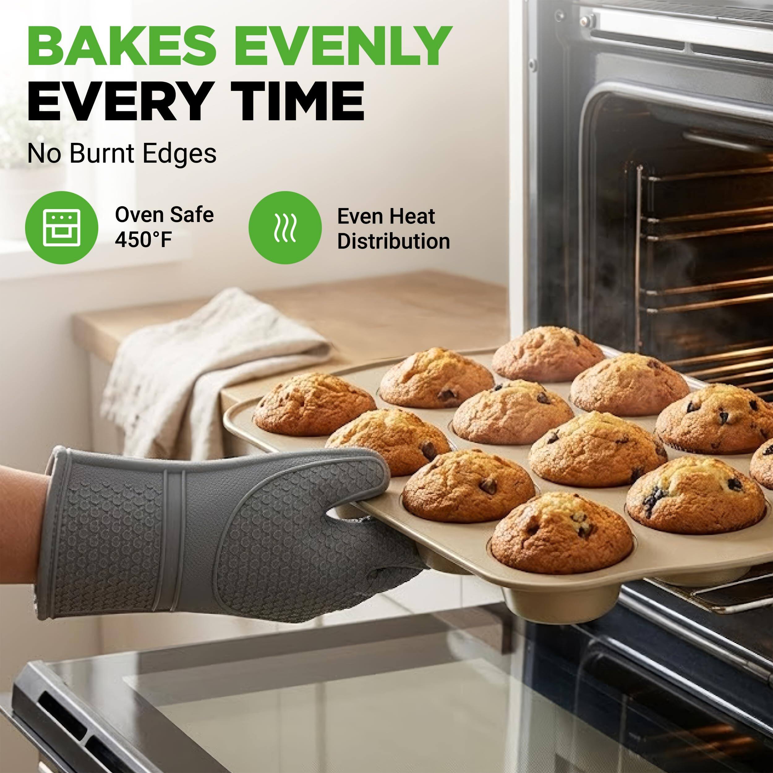 BAKES EVENLY EVERY TIME  
No Burnt Edges  
Oven Safe 450°F  
Even Heat Distribution