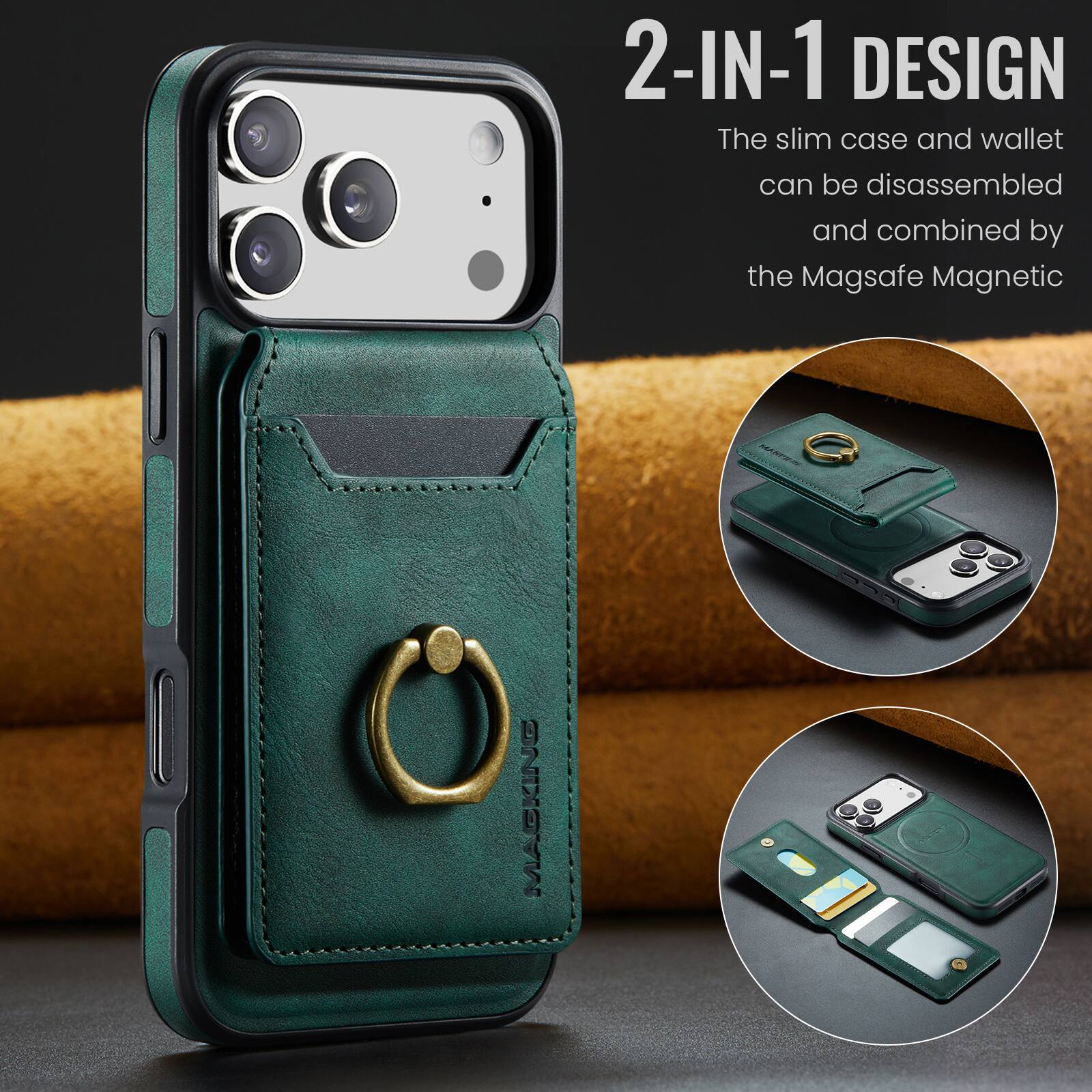 2-IN-1 DESIGN  
The slim case and wallet can be disassembled and combined by the Magsafe Magnetic