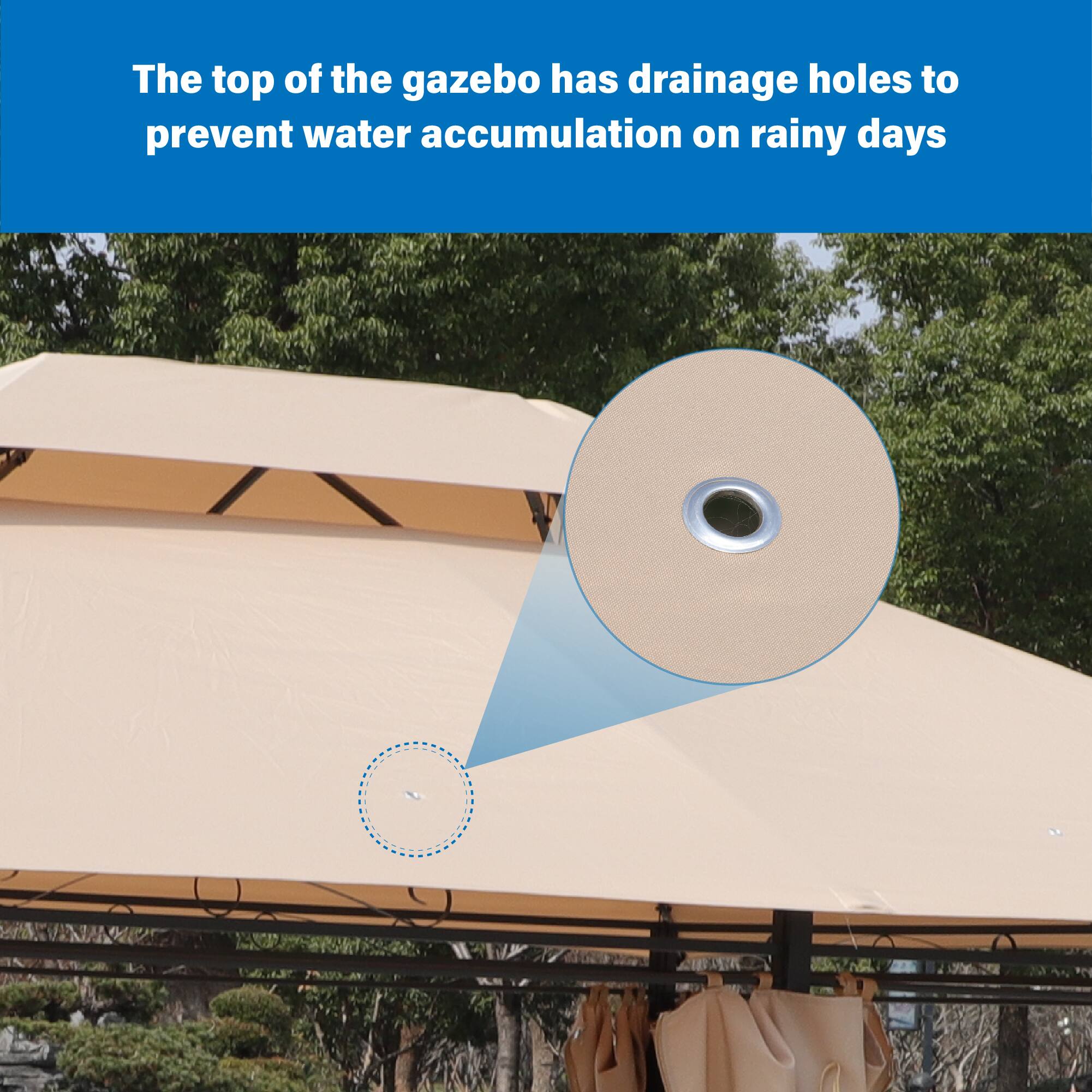 The top of the gazebo has drainage holes to prevent water accumulation on rainy days.