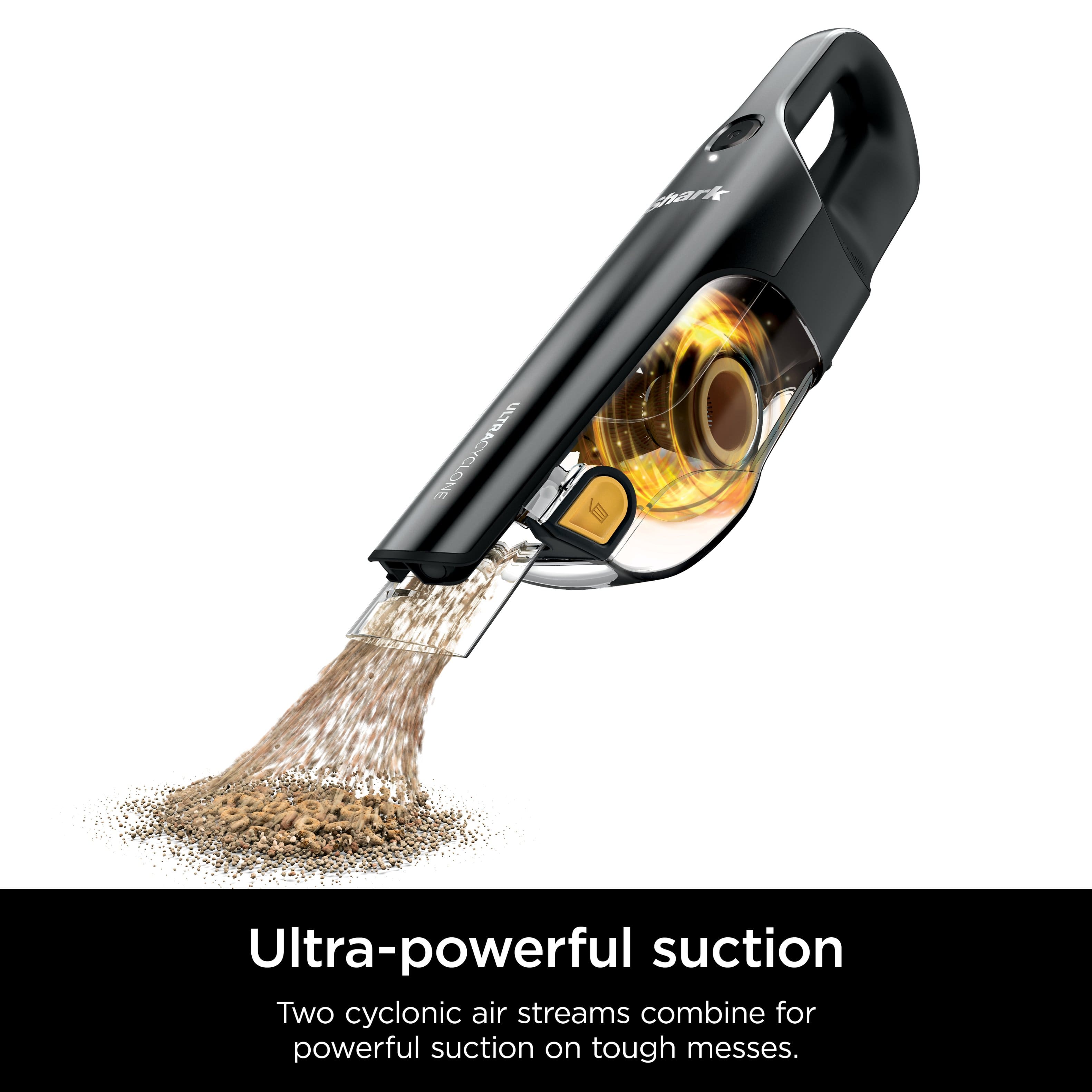 Ultra-powerful suction: Two cyclonic air streams combine for powerful suction on tough messes.