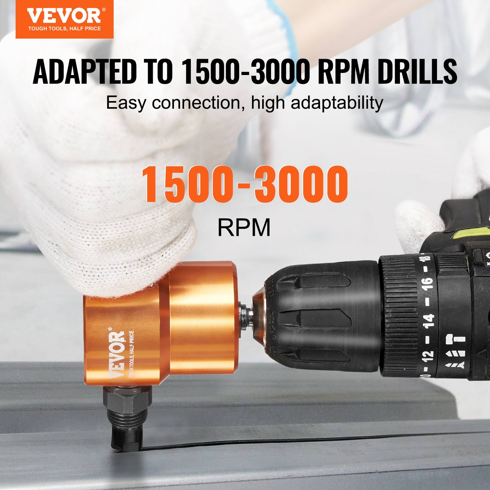 VEVOR  
TOUGH TOOLS, HALF PRICE  

ADAPTED TO 1500-3000 RPM DRILLS  
Easy connection, high adaptability  

1500-3000 RPM