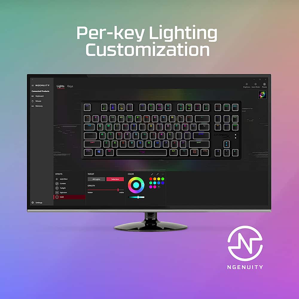 Per-key Lighting Customization NGENUITY - Lights Keys - I - I u Mo Munury FN - + 1 . + - P 30 an 1% & - . + -e 2 - Q W - & 1 u . a - " D 1 a 2 3 F L * V S. HYPER - I X - W . & - .. - -- 1 - 1 - u - UTBITS SAAGET COLCR A og Sosos J cA el TRSCP - - - - Settngs NGENUITY