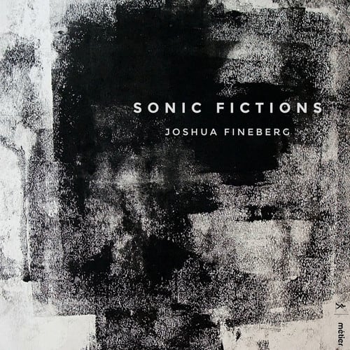 Fineberg / Talea Ensemble - Sonic Fictions   - COMPACT DISCS [CD] price history on PriceWatchPro