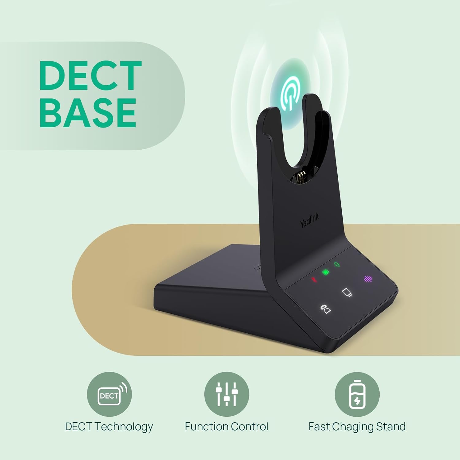 DECT BASE

- DECT Technology
- Function Control
- Fast Charging Stand