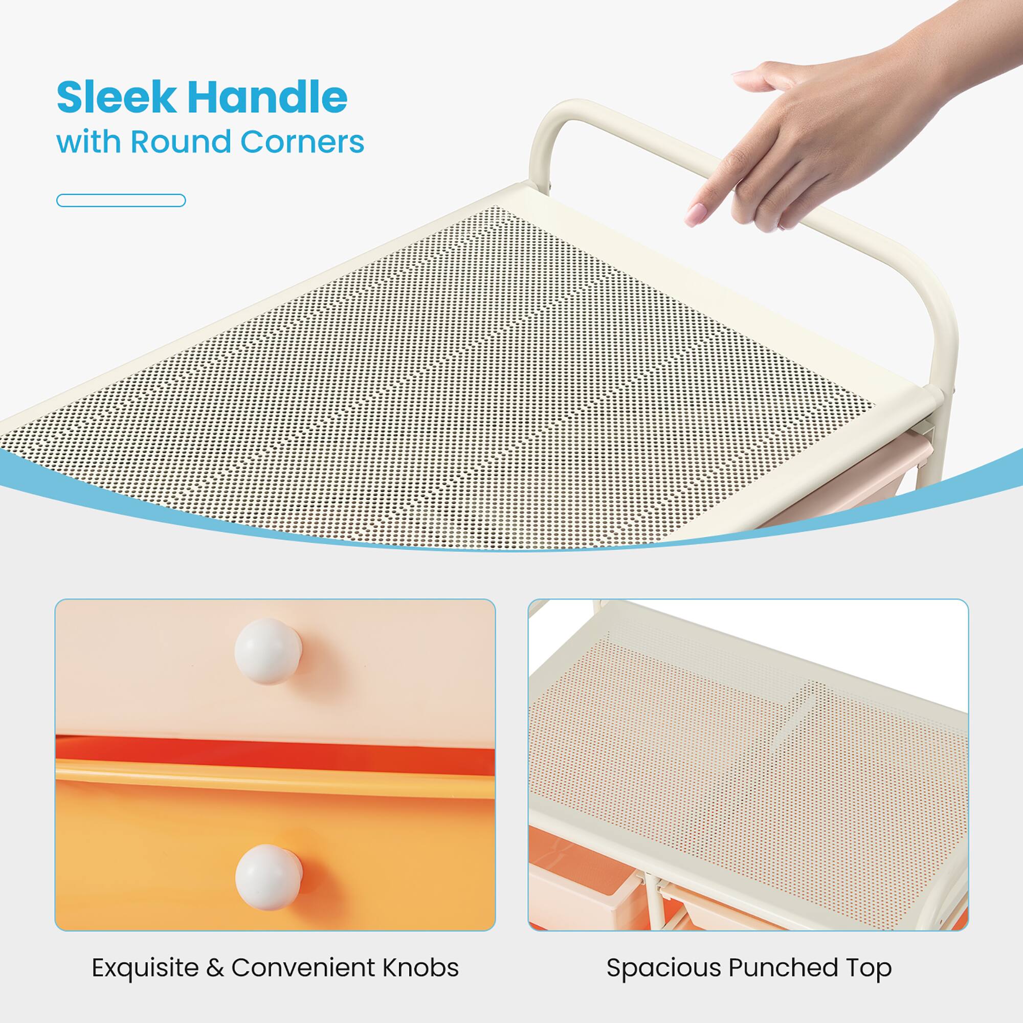 Sleek Handle with Round Corners

Exquisite & Convenient Knobs

Spacious Punched Top