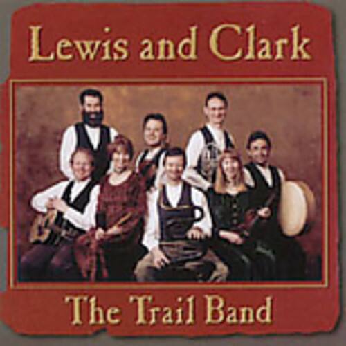 Trail Band Lewis & Clark COMPACT DISCS [CD] - Best Buy