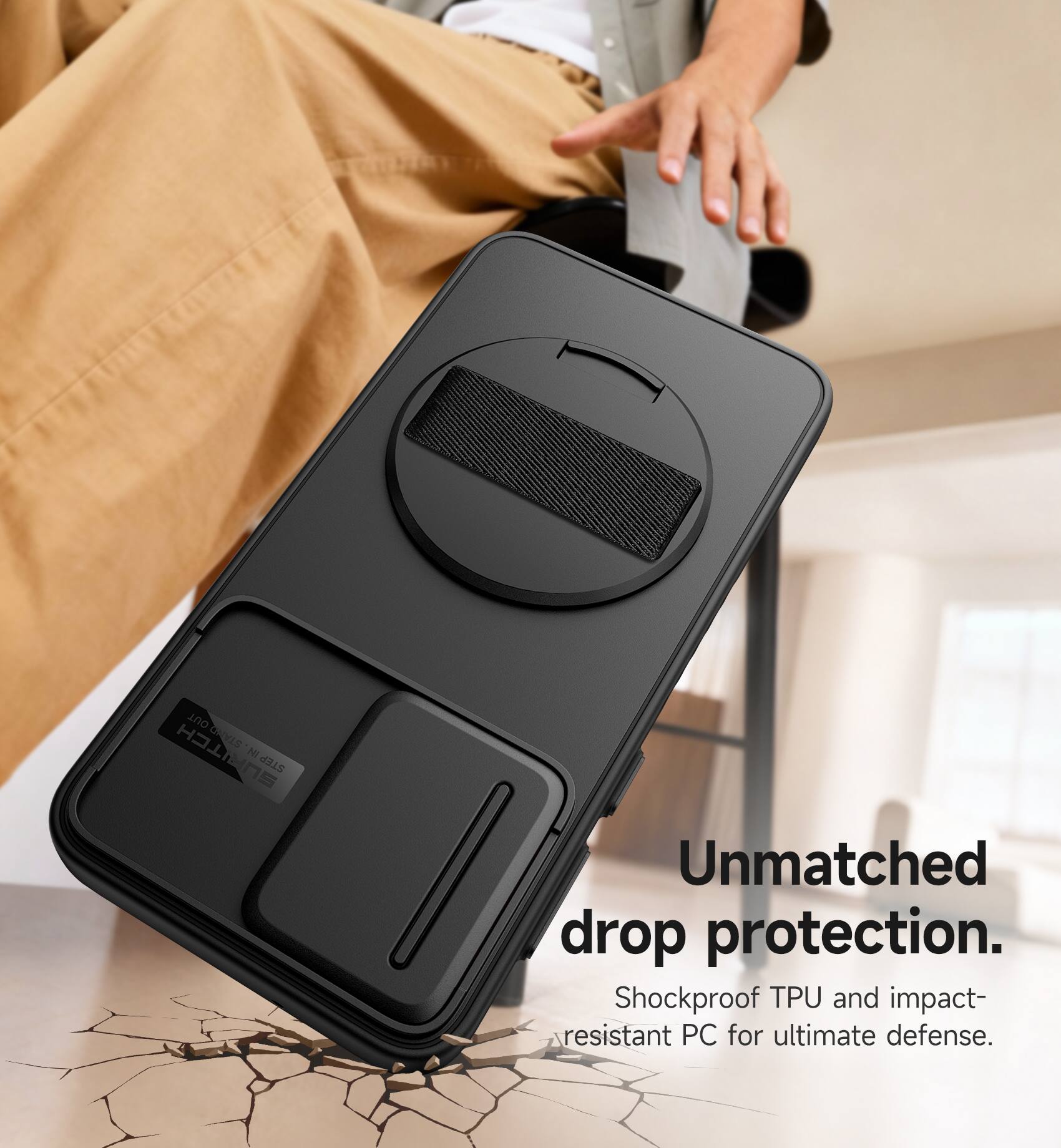 OUT JNODAVIS SURITCH

h 1

Unmatched drop protection. Shockproof TPU and impact-resistant PC for ultimate defense.