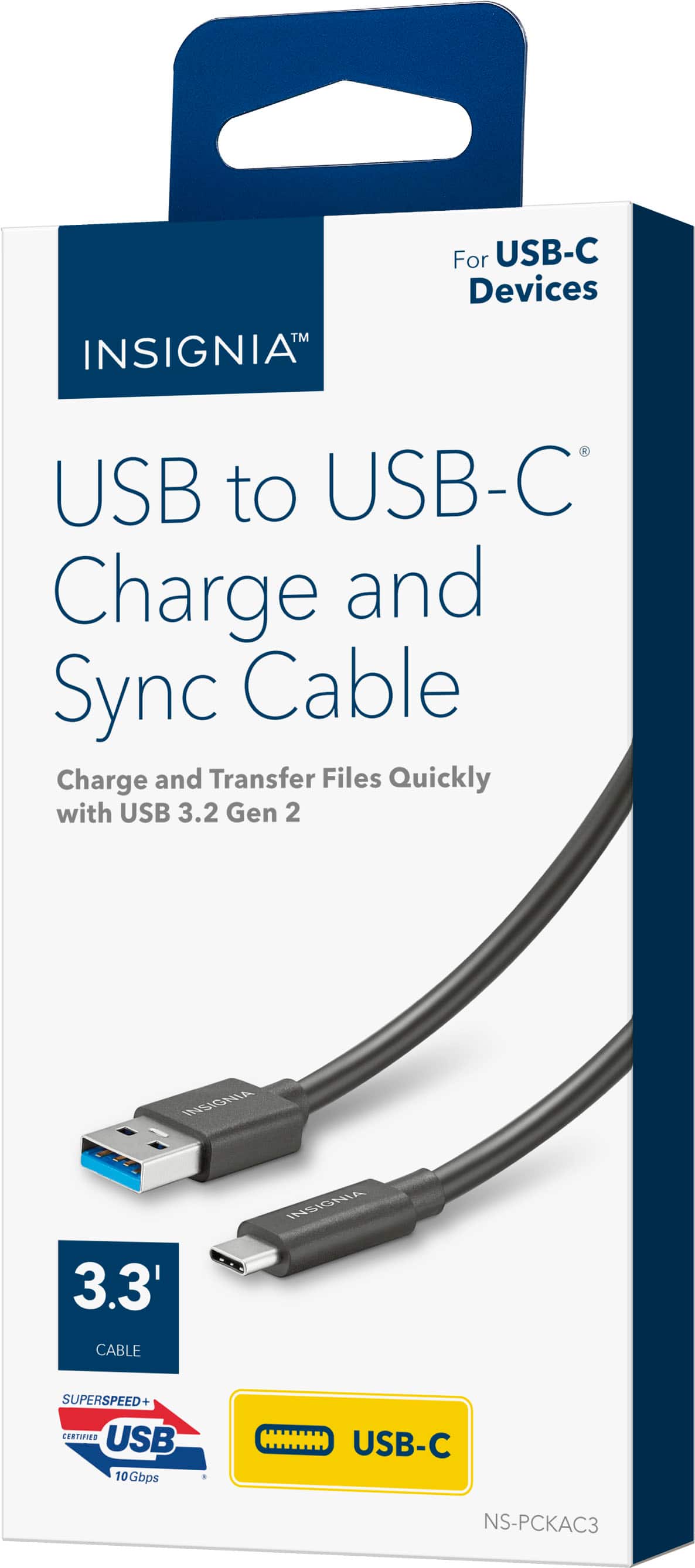 -- INSIGNIA For USB-C Devices USB to USB-C: Charge and Sync Cable Charge and Transfer Files Quickly with USB 3.2 Gen 2 SNGS 3.3' CABLE SUPERSPEED- USB 1-0wm ! USB-C NS-PCKAC3