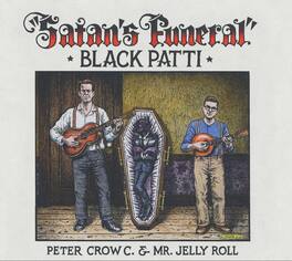 Black Patti - Satan's Funeral - VINYL LP