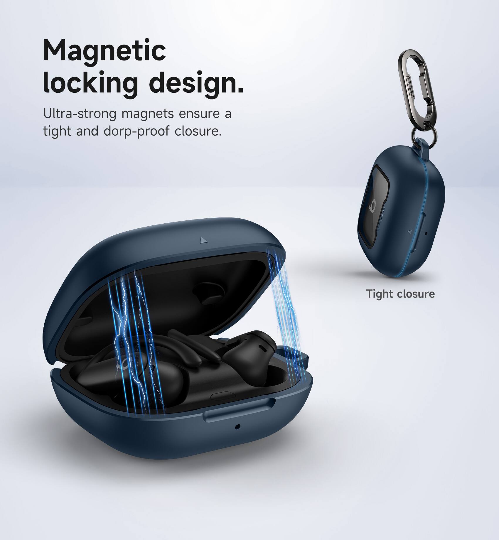 Magnetic locking design.  
Ultra-strong magnets ensure a tight and drop-proof closure.  
Tight closure