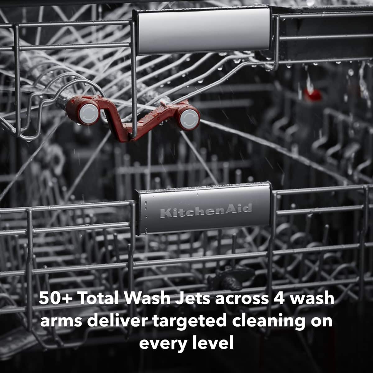 KitchenAid
50+ Total Wash Jets across 4 wash arms deliver targeted cleaning on every level
