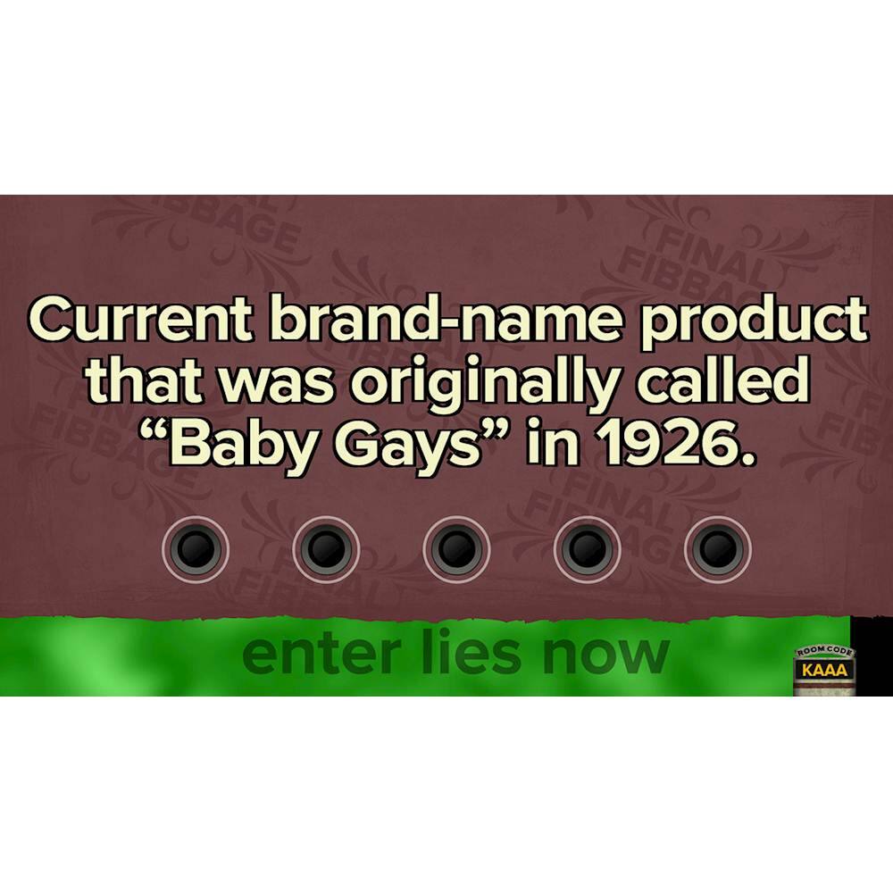 The image displays a product that was originally called "Baby Gays" in 1926. The product is now known as a current brand-name product. The image also features a list of lies and a final room code, which is KAAA.