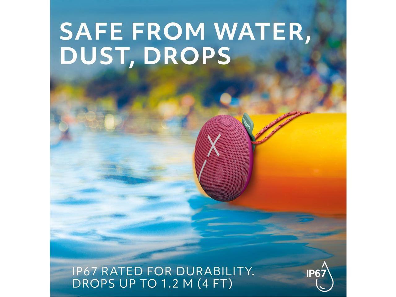SAFE FROM WATER, DUST, DROPS

IP67 RATED FOR DURABILITY. DROPS UP TO 1.2 M (4 FT)