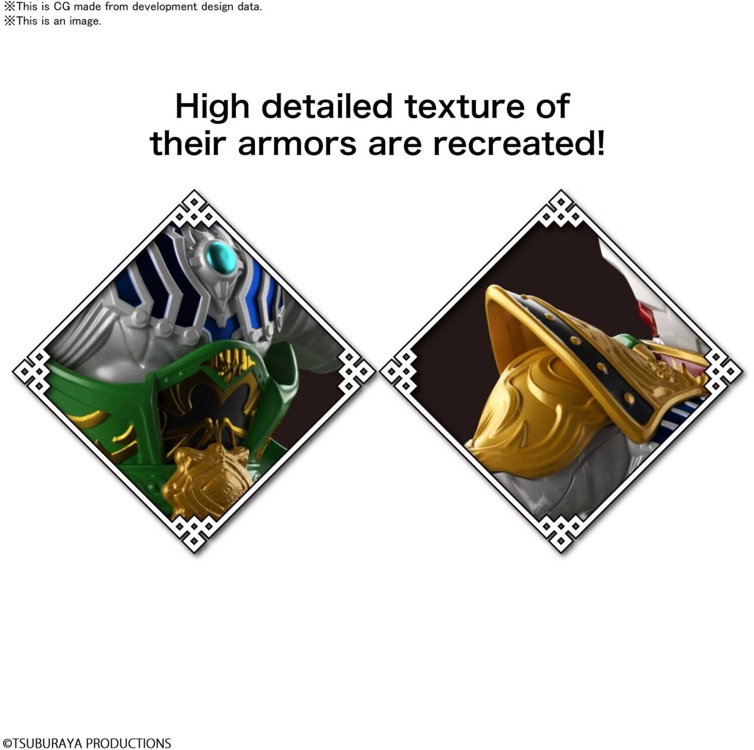 This is CG made from development design data. This is an image. High detailed texture of their armors are recreated! TSUBURAYA PRODUCTIONS