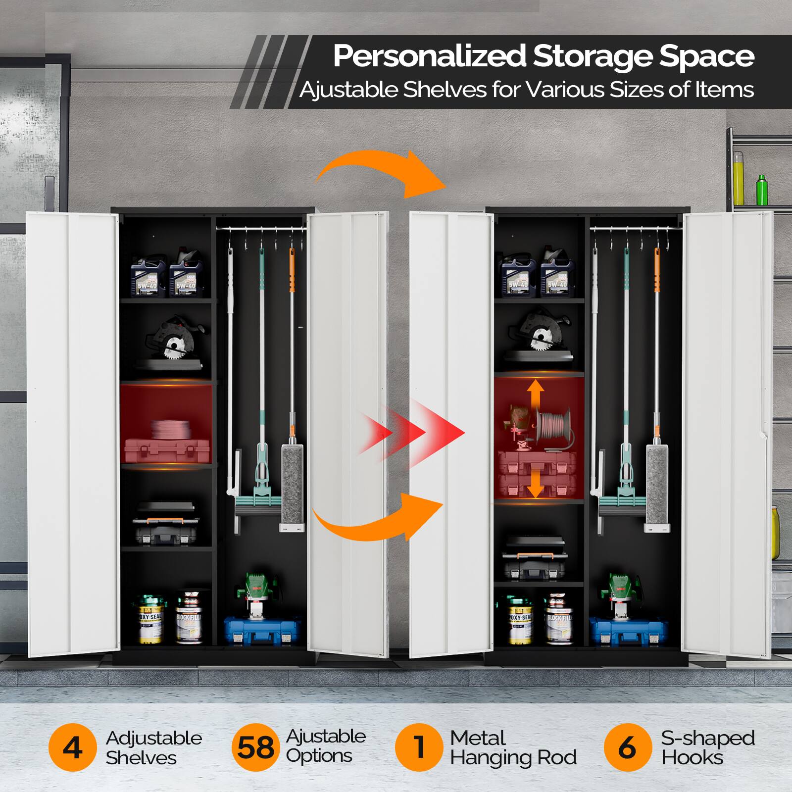Personalized Storage Space  
Adjustable Shelves for Various Sizes of Items  

- 4 Adjustable Shelves  
- 58 Adjustable Options  
- 1 Metal Hanging Rod  
- 6 S-shaped Hooks
