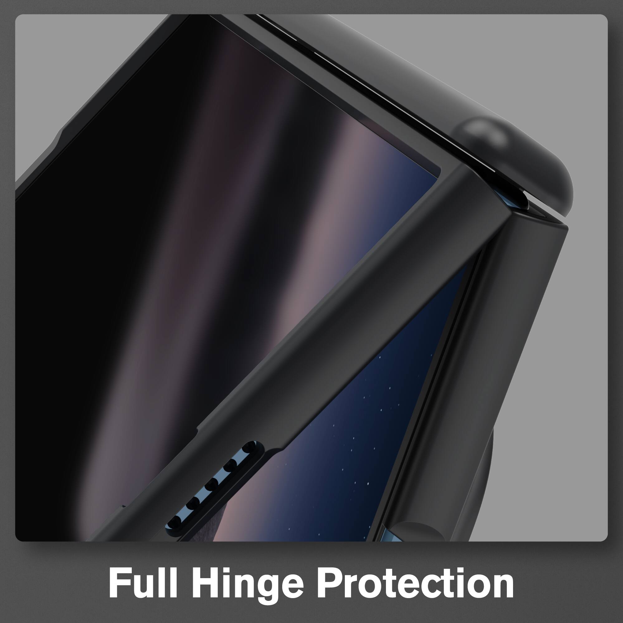 Full Hinge Protection