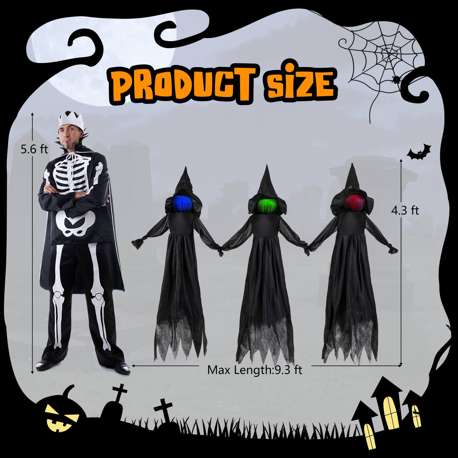 PRODUCT SIZE
5.6 ft
4.3 ft
Max Length: 9.3 ft