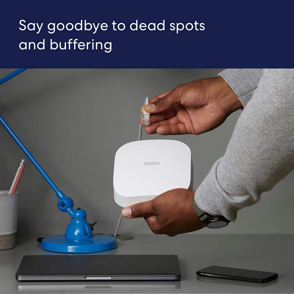 Say goodbye to dead spots and buffering with eero.