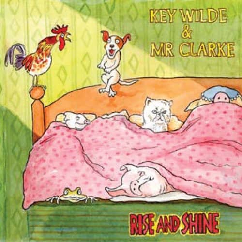 Key Wilde - Rise and Shine  - COMPACT DISCS