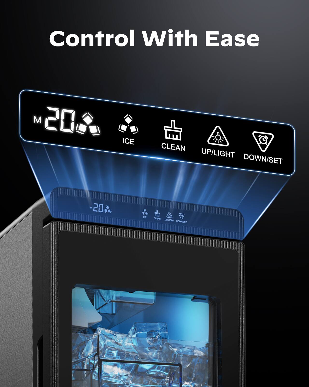 Control With Ease  
M 20 ICE  
CLEAN  
UP/LIGHT  
DOWN/SET