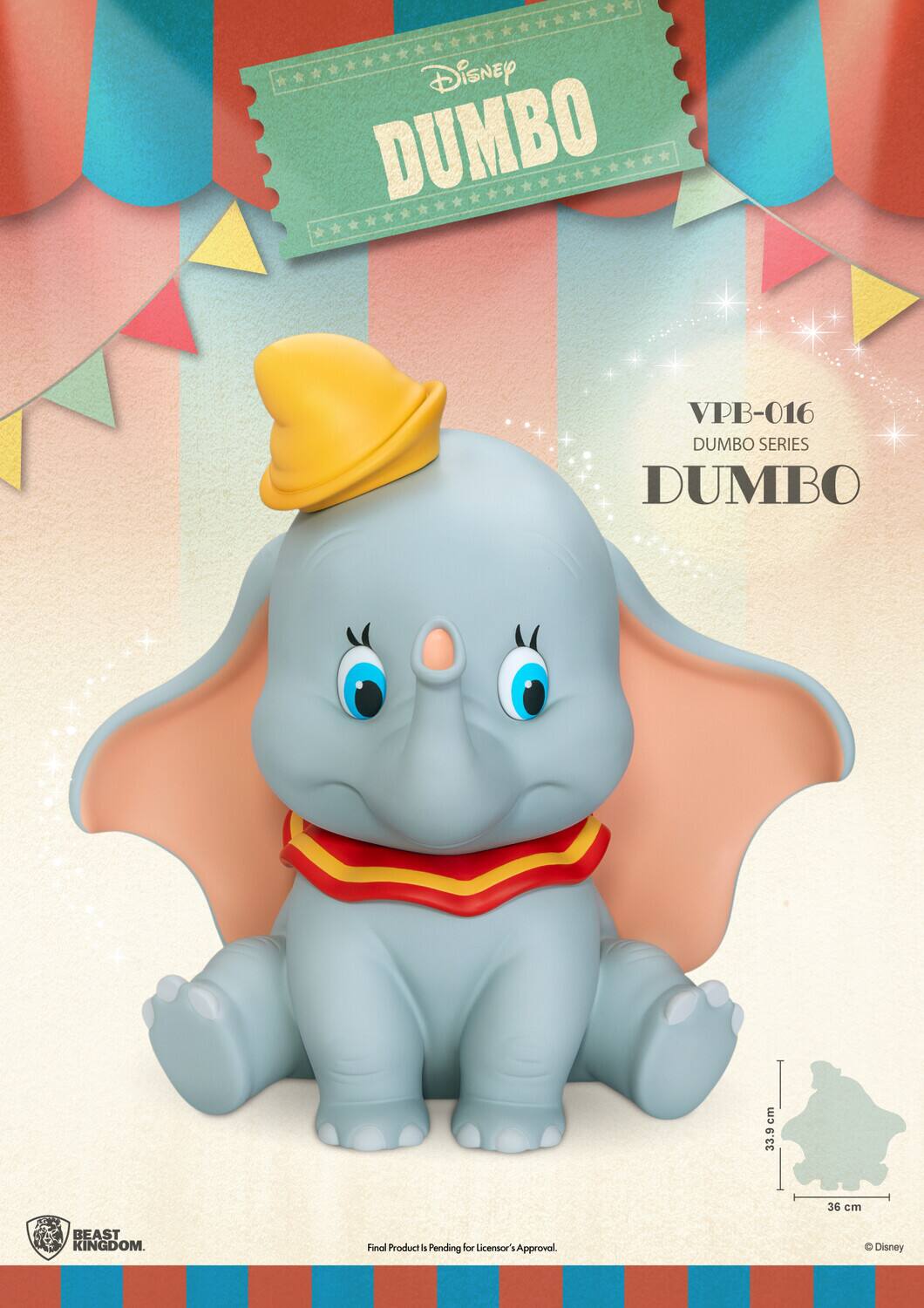 Disney DUMBO VPB-016 DUMBO SERIES DUMBO cm 33.9 36 am BEAST KINGDOM. Final Product is Pending for Licensor's Approval. © Disney