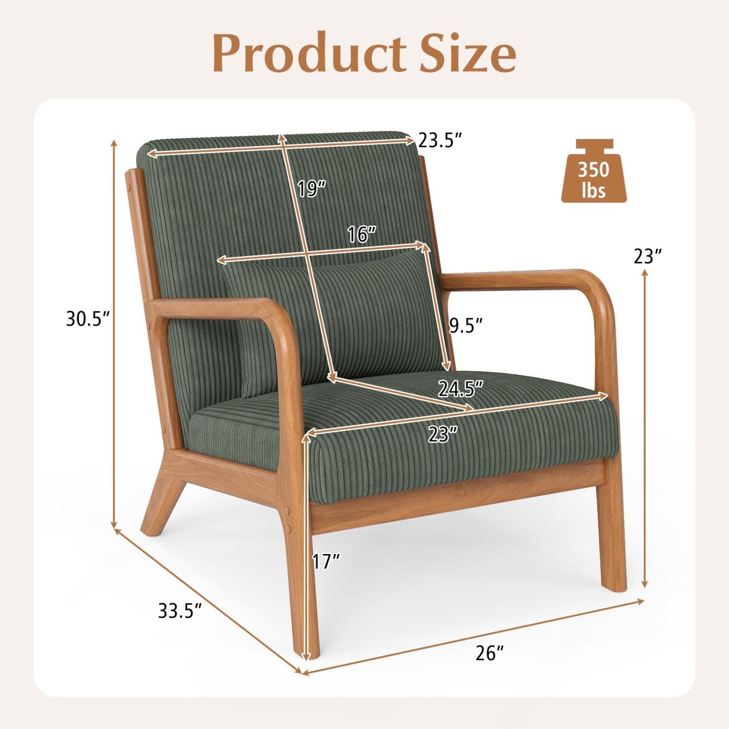 Product Size
19"
23.5"
350 lbs
16"
23"
30.5"
9.5"
24.5"
23"
17"
33.5"
26"