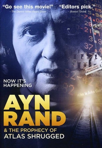 Ayn Rand and the Prophecy of Atlas Shrugged  - DVD