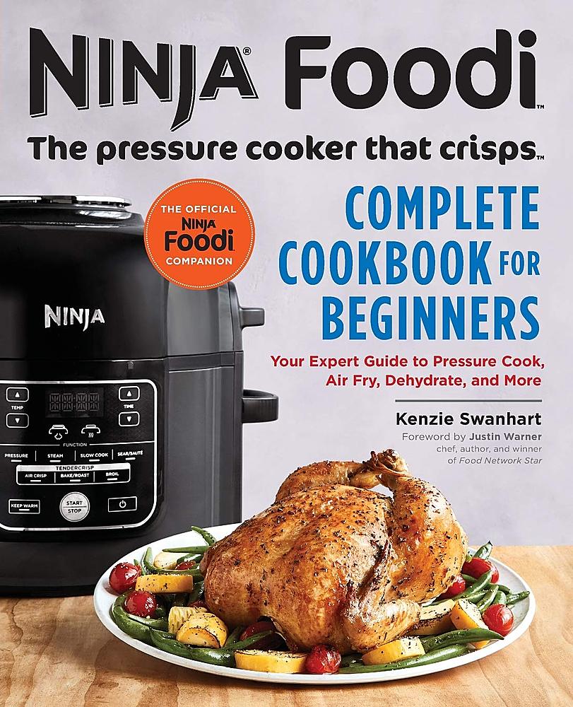 Angle View: Callisto Media - Ninja Foodi The Pressure Cooker that Crisps: Complete Cookbook for Beginners - Multi