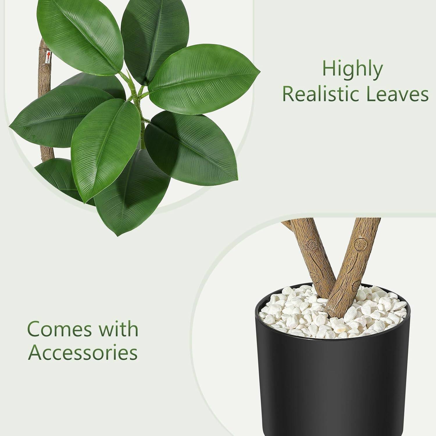 Highly Realistic Leaves  
Comes with Accessories