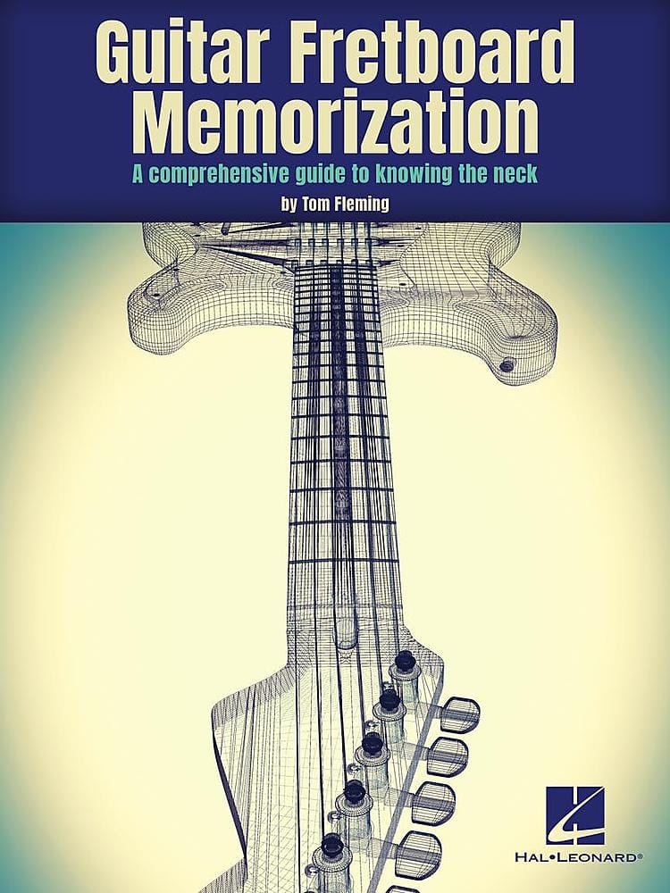 Front. Hal Leonard - Guitar Fretboard Memorization.