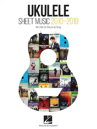 Front. Hal Leonard - Ukulele Sheet Music 2010-2019.