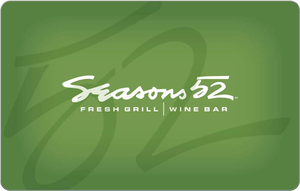 Front. Seasons 52 - $50 Gift Card.