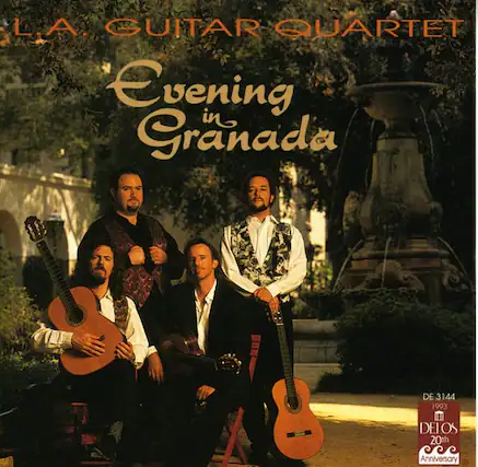 L.A. Guitar Quartet
Evening in Granada
DE 3144
DELOS
20th Anniversary