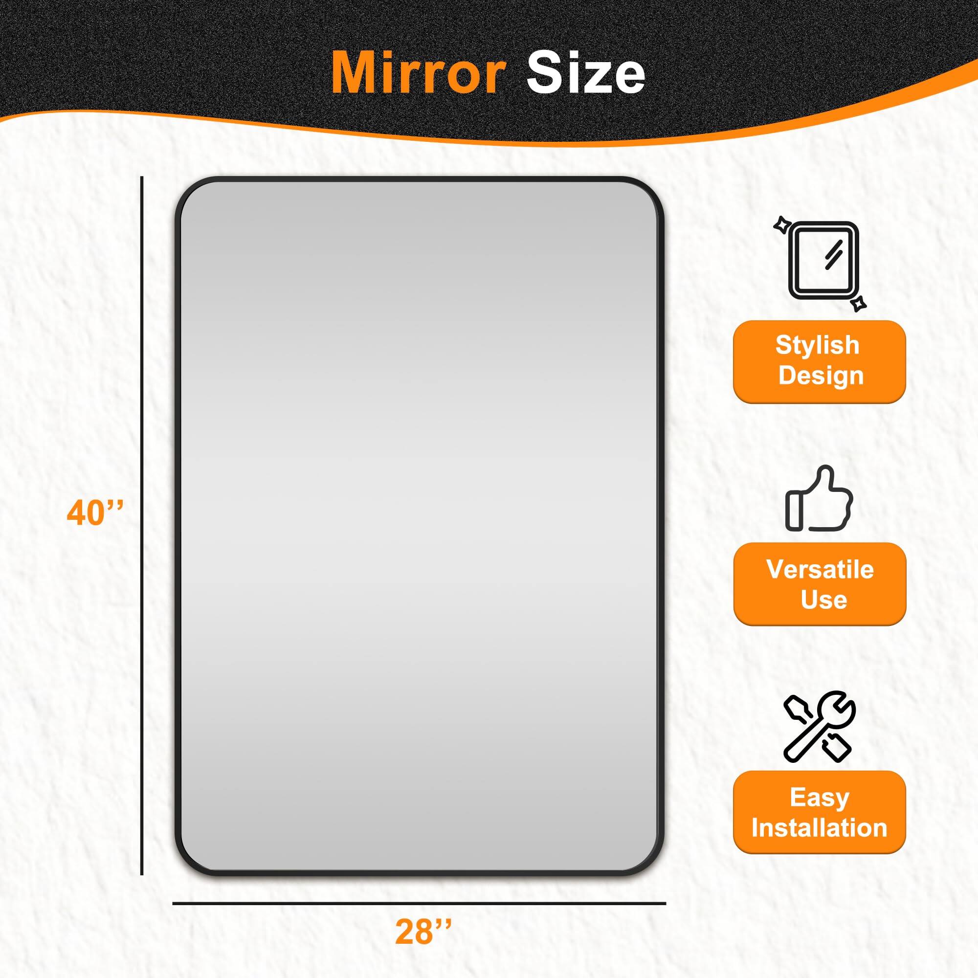 Mirror Size: 40" x 28"

- Stylish Design
- Versatile Use
- Easy Installation
