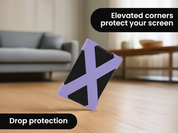 Elevated corners protect your screen  
Drop protection