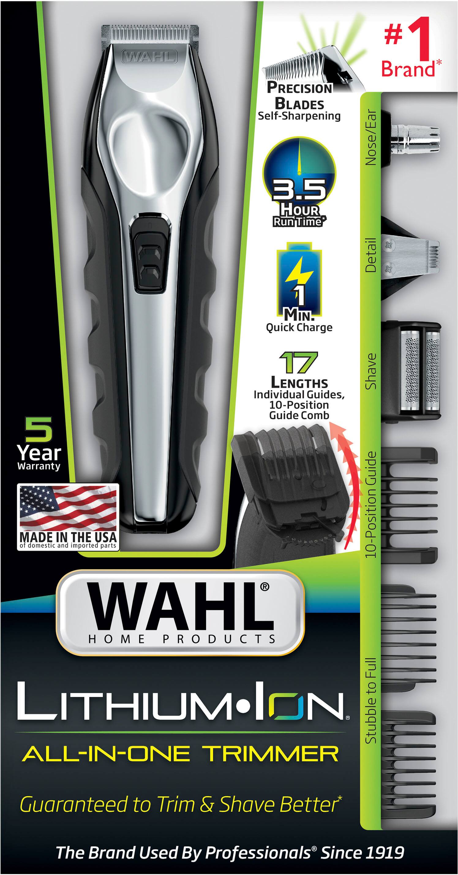 The text on the image reads:

"# 1 WAHL Brand* PRECISION BLADES Self-Sharpening Nose/Ear 3.5 HOUR RunTime Detail 1 MIN. Quick Charge LENGTHS Shave Individual Guides, 10-Position Guide Comb 5 Year Warranty Guide of MADE domestic IN and imported THE USA parts 10-Position WAHL HOME PRODUCTS Full to LITHIUM.ION. All-In-One Trimmer Guaranteed to Trim & Shave Better The Brand Used By Professionals Since 1919."