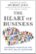 Front Zoom. Harvard Business Review Press - The Heart of Business: Leadership Principles for the Next Era of Capitalism.