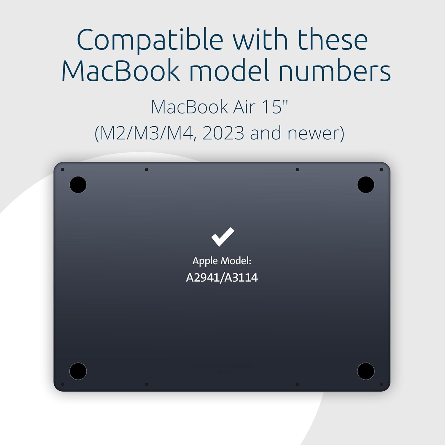 Compatible with these MacBook model numbers

MacBook Air 15" (M2/M3/M4, 2023 and newer)

Apple Model: A2941/A3114